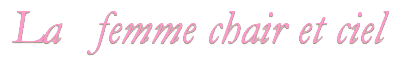 La femme chair et ciel